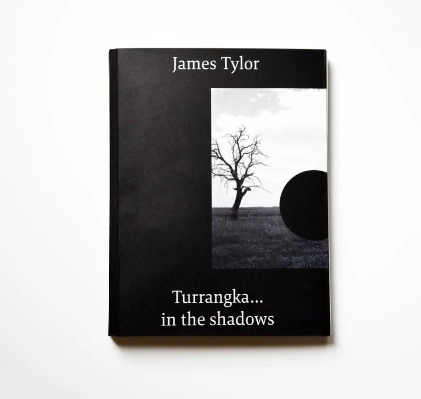 James Tylor: Turrangka... in the shadows (paperback)